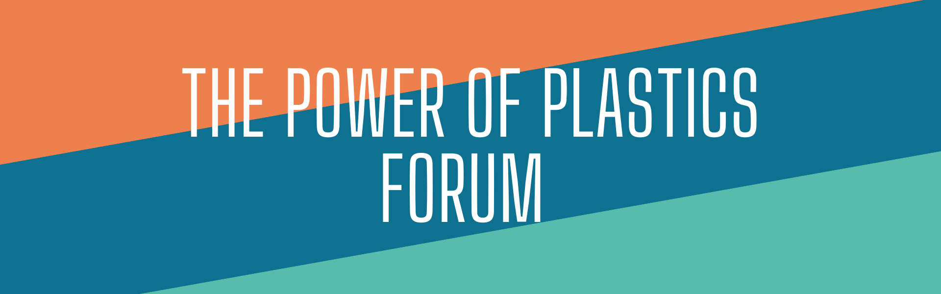 The Power Of Plastics Forum